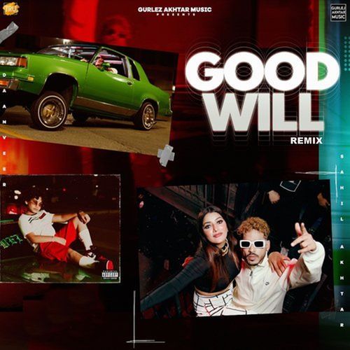 Good Will (Remix)