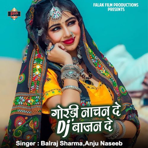 Goradi Nachan De Dj Bajan De