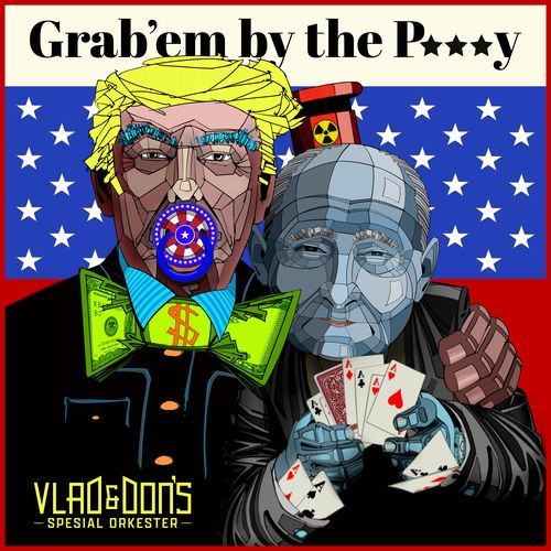 Grab'em by the...Pussy