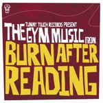 Gym Music From Burn After Reading