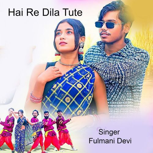 Hai Re Dila Tute