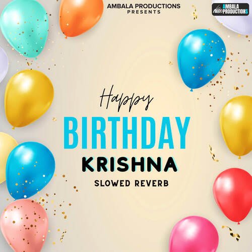 Happy Birthday Krishna (Slowed Reverb)