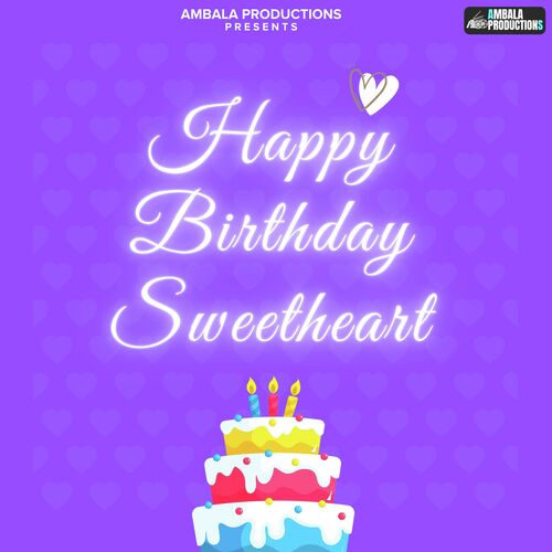 Happy Birthday My Sweetheart cover art