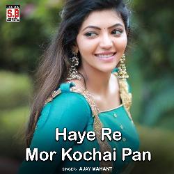 Haye Re Mor Kochai Pan-JjIJCCRHYkU