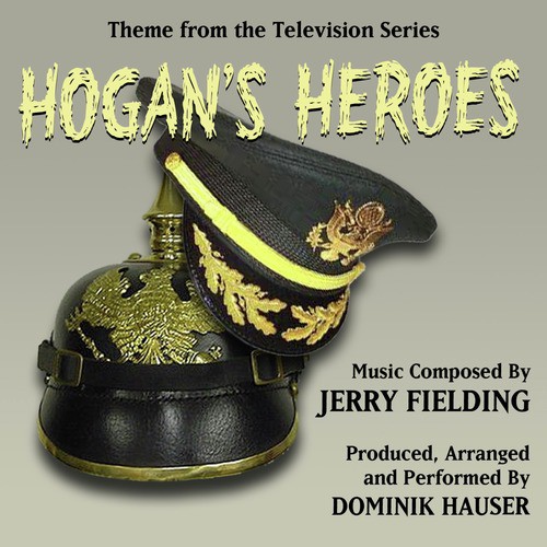 Hogan's Heroes-Main Theme from the Television Series (Jerry Fielding) Single cover art