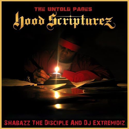 Hood Scripturez: The Untold Pages