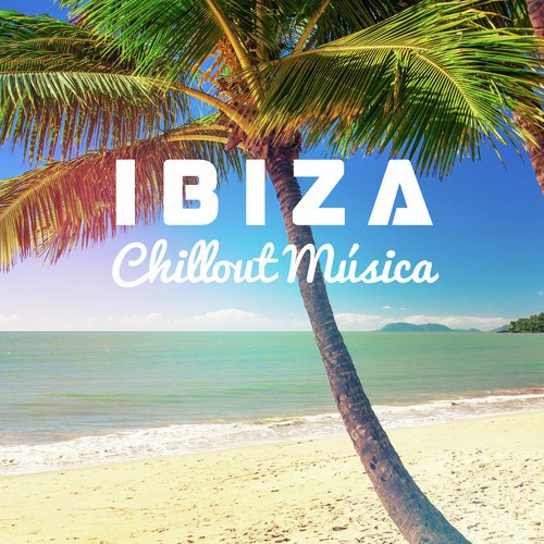 Ibiza: Chillout Música_poster_image