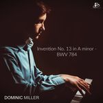 Invention No. 13 in A minor - BWV 784