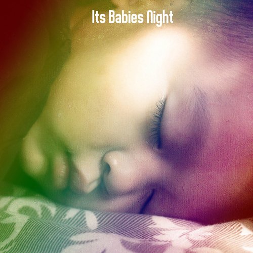 Its Babies Night
