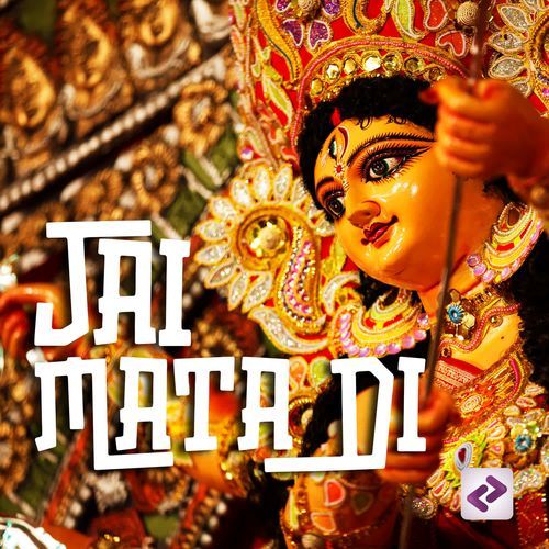 Jai Mata Di