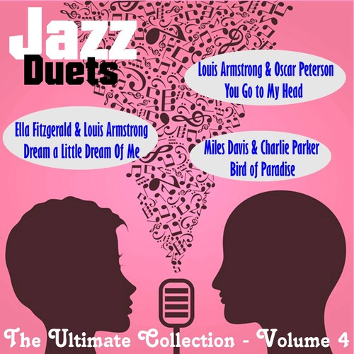 Jazz Duets the Ultimate Collection, Vol. 4