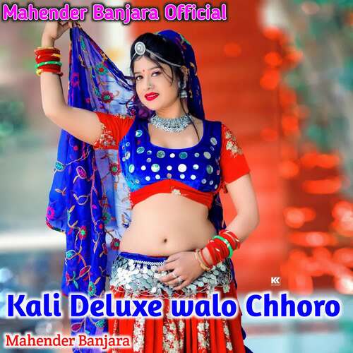 Kali Deluxe Walo Chhoro