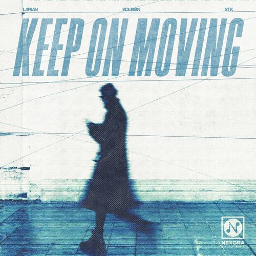 Keep On Moving (Techno Mix)