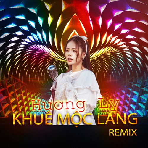 Khuê Mộc Lang (Remix)