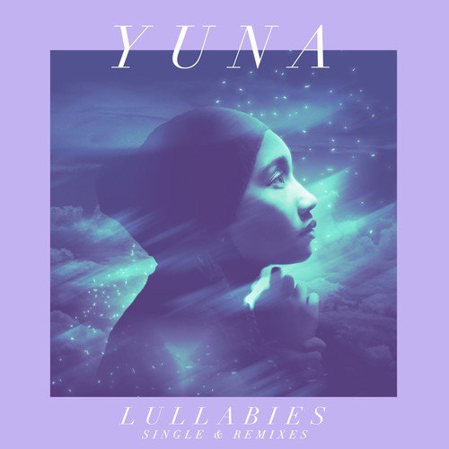 Lullabies (Single & Remixes)