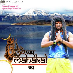 Mahakal Tere Pyar Ka Pujari (Mahakal ka deewana)-KSAfZiBcRgc