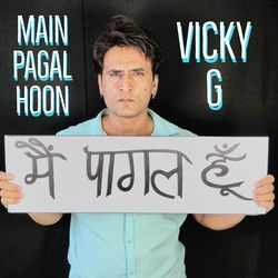 Main Pagal Hoon-ChIKdEZbTn8