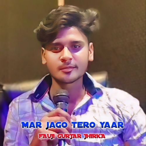 Mar Jago Tero Yaar