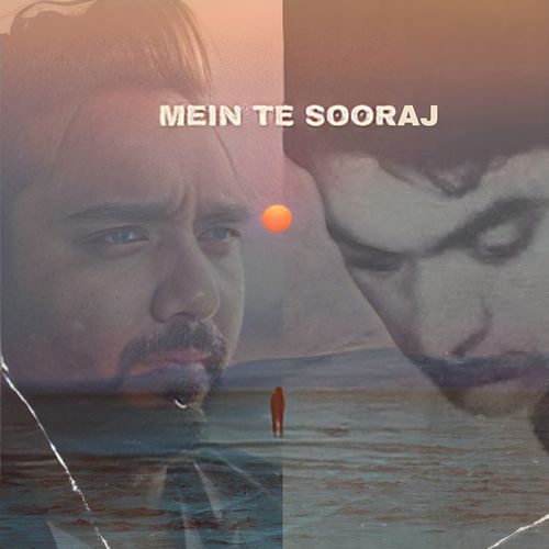 Mein Te Sooraj