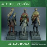 Milagrosa (feat. Spektral Quartet)