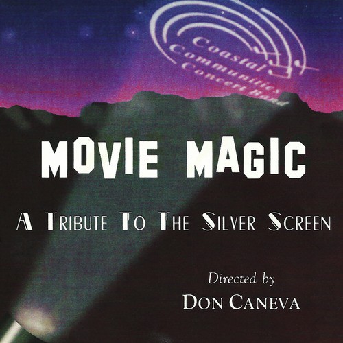 Movie Magic - A Tribute to the Silver Screen_poster_image