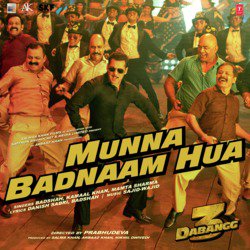 Munna Badnaam Hua (From &quot;Dabangg 3&quot;)-NCYNZBVRQXE