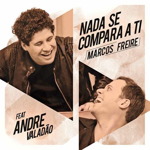 Nada Se Compara a Ti (feat. André Valadão)_poster_image