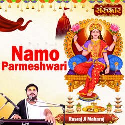 Namo Parmeshwari-OAQKez9vYnk