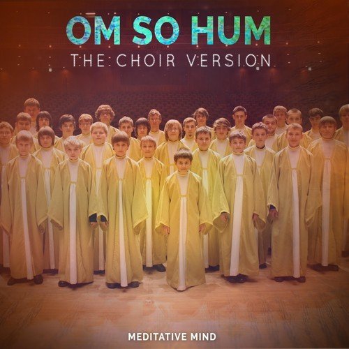 Om So Hum (The Choir Version)_poster_image