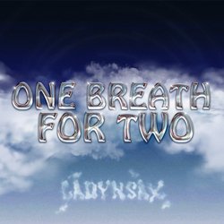 One Breath for Two-GDBTWgR7b0Q