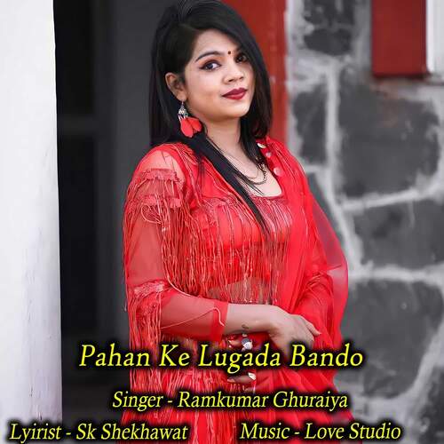 Pahan Ke Lugada Bando