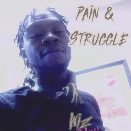 Pain & Struggle