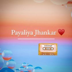 Payaliya Jhankar-OBAxWSFHblE