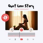 Quiet Love Story | Sona Prashant