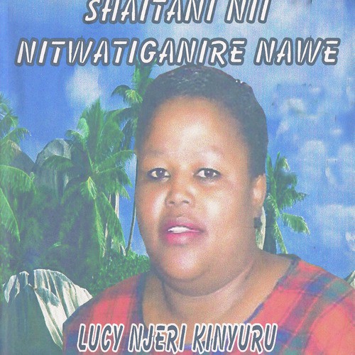 Ni Mwathani Wanjitire