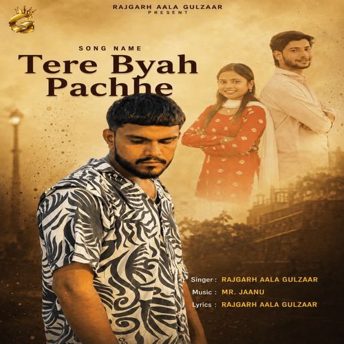 Tere Byah Pachhe