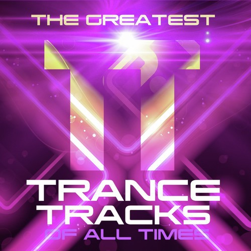 The Greatest Trance Tracks of All Times