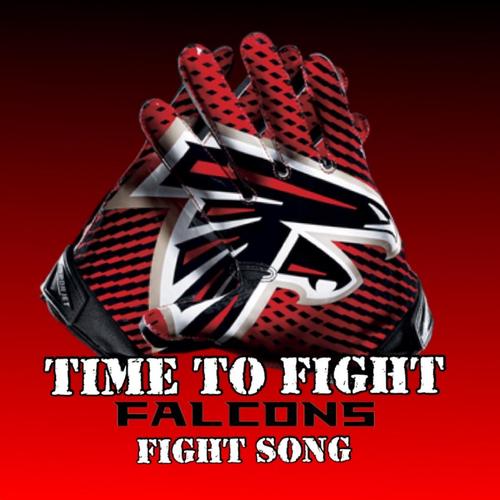 Time to Fight (Falcons Fight Song)