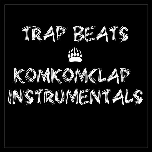 Trap Beats & KomKomclap Instrumentals