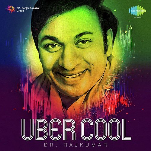 Uber Cool - Dr. Rajkumar