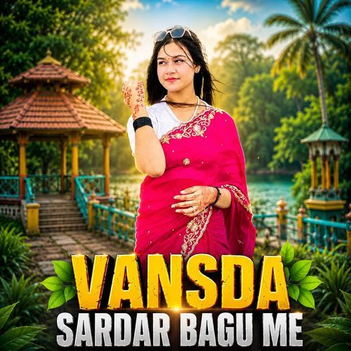 VANSDA SARDAR BAGU ME