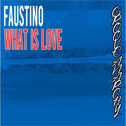 What Is Love (Extended Mix)