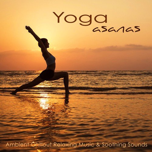 Flute (Instrumental Background Music) - Song Download from Yoga Asanas –  Ambient Chillout Relaxing Music & Soothing Sounds for Yoga Poses & Sequence  in Ashtanga Yoga @ JioSaavn