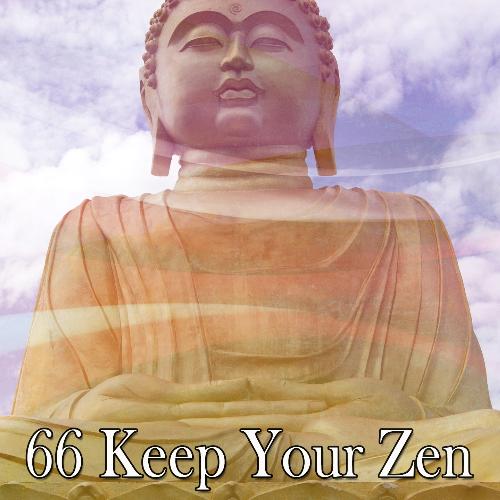 66 Keep Your Zen