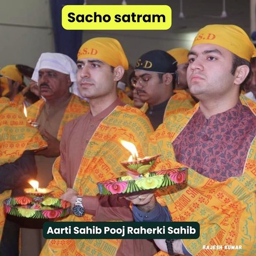 Aarti Sahib Pooj Raherki Sahib