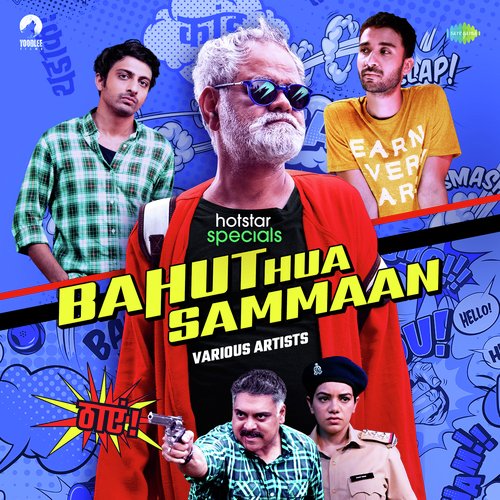 Bahut Hua Sammaan - Title Track