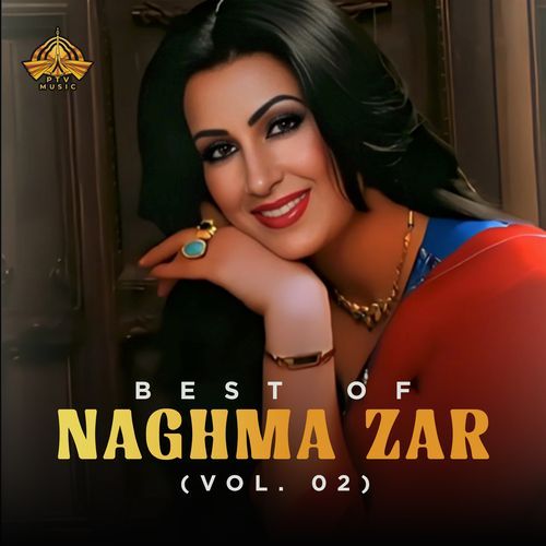 Best of Naghma Zar, Vol. 02