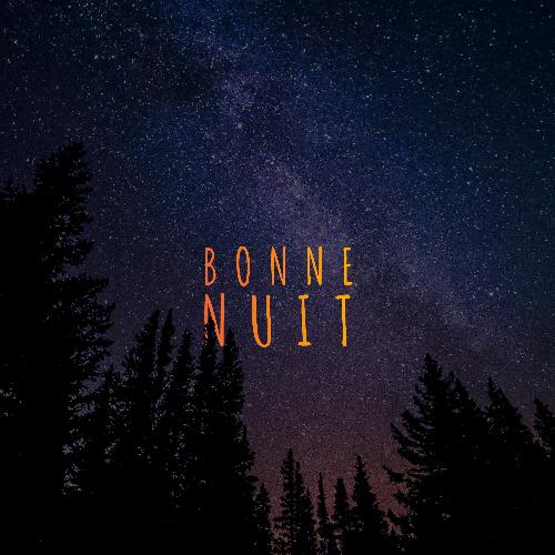 Bonne Nuit
