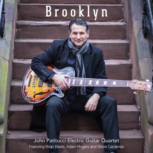 Brooklyn (feat. John Patitucci Electric Guitar Quartet)