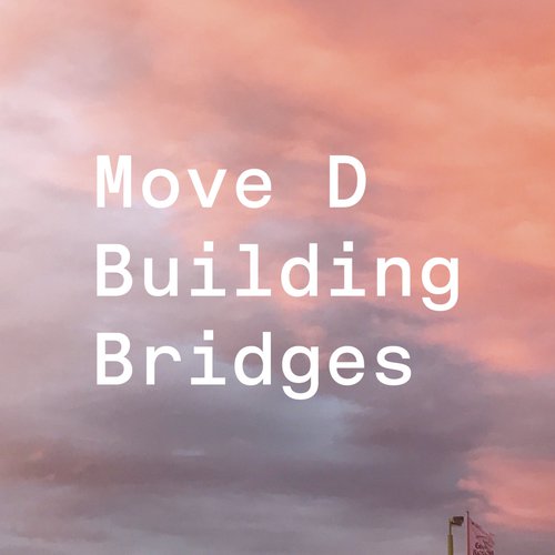 Building Bridges (DJ Mix)